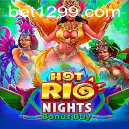 Unleashing the Excitement of HotRioNightsBonusBuy at Bet99